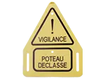 ETIQPR : Étiquette jaune triangulaire " poteau déclassé"